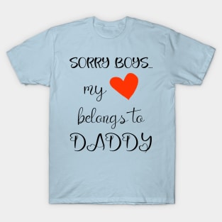 Funny Girls Valentine Quote Cool Daddy Girls Valentines Day T-Shirt